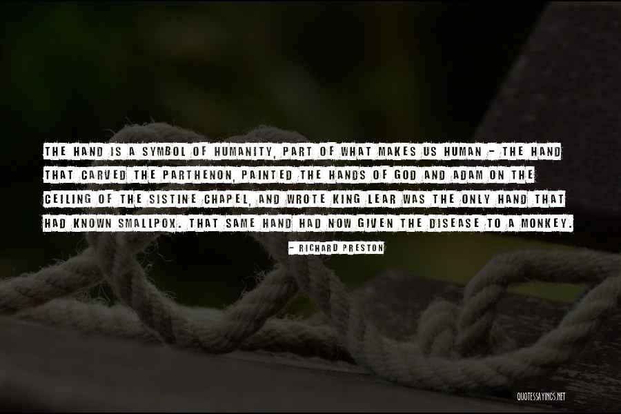 Sistine Chapel Ceiling Quotes By Richard Preston Sistine Chapel Ceiling Quotes By Richard Preston