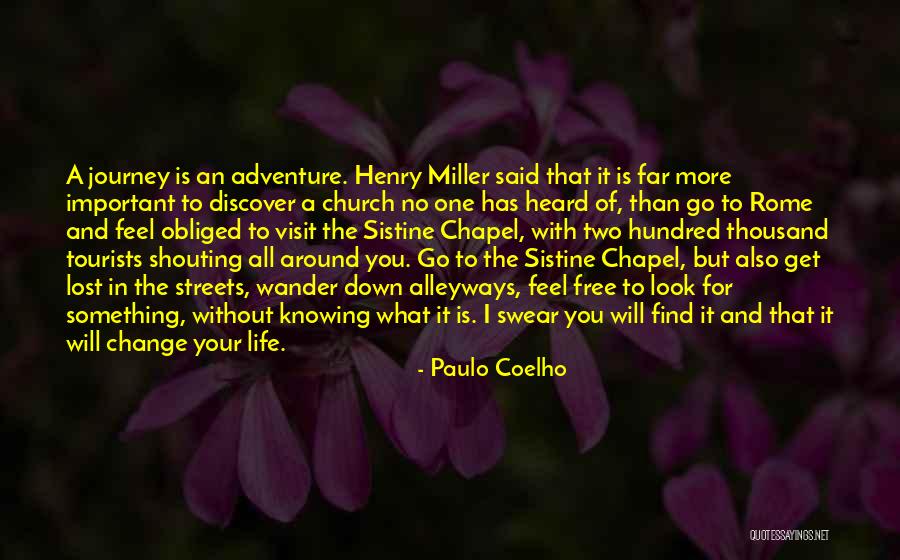 Sistine Chapel Quotes By Paulo Coelho