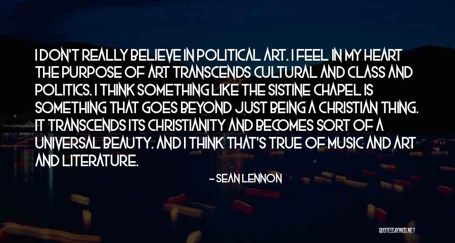 Sistine Chapel Quotes By Sean Lennon