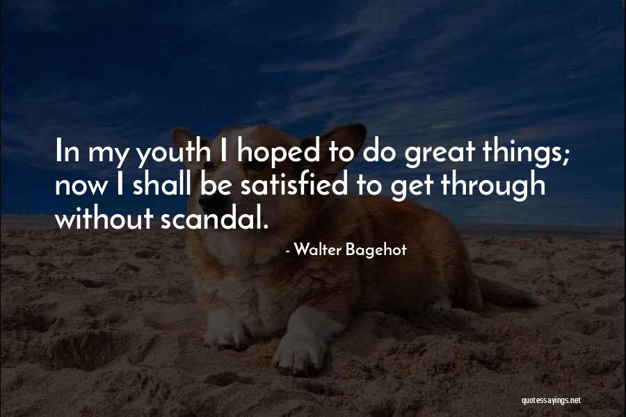 Sistole O Quotes By Walter Bagehot Sistole O Quotes By Walter Bagehot