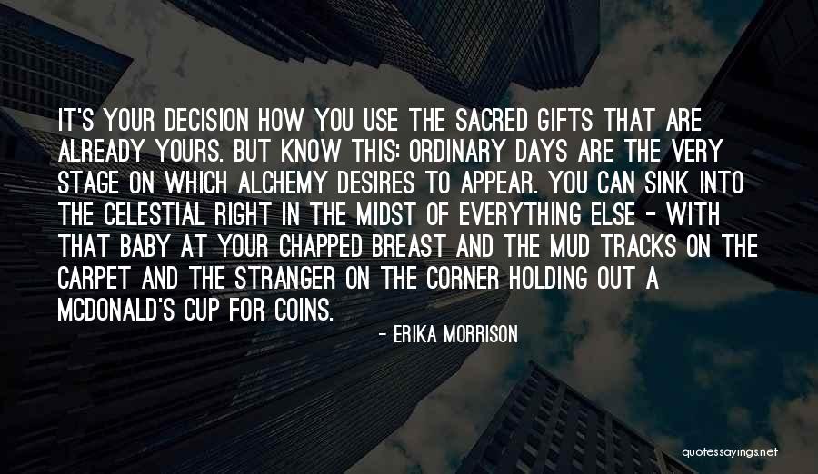 Sistrens Quotes By Erika Morrison Sistrens Quotes By Erika Morrison