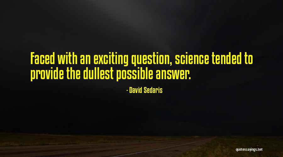 Sisyphe Mythe Quotes By David Sedaris Sisyphe Mythe Quotes By David Sedaris