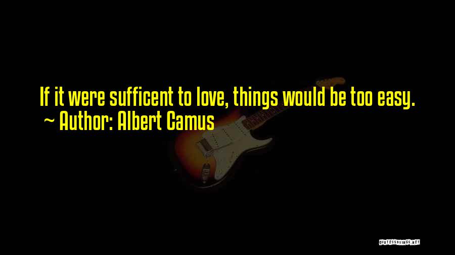 Sisyphus Myth Quotes By Albert Camus