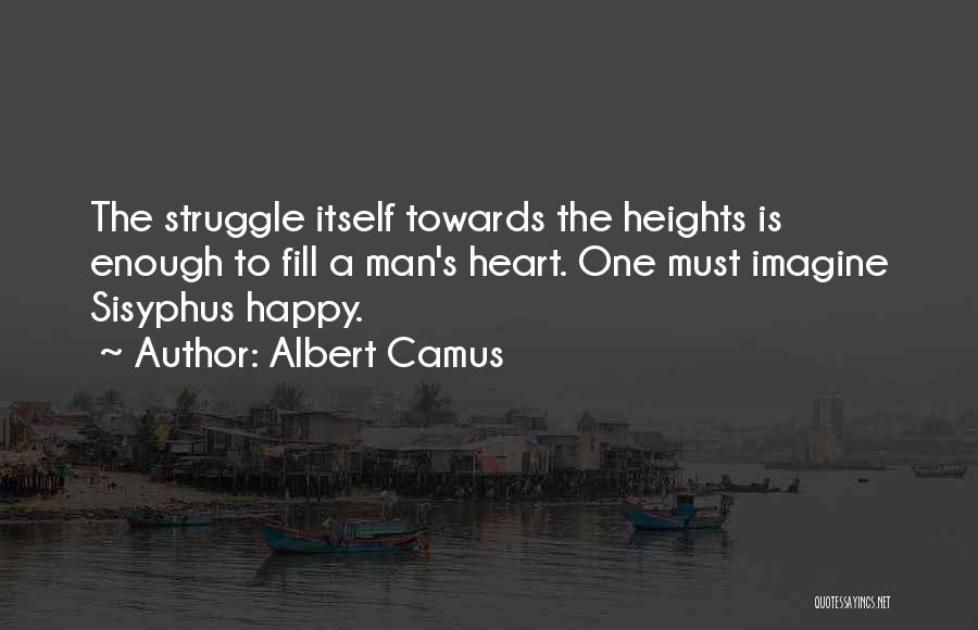 Sisyphus Quotes By Albert Camus