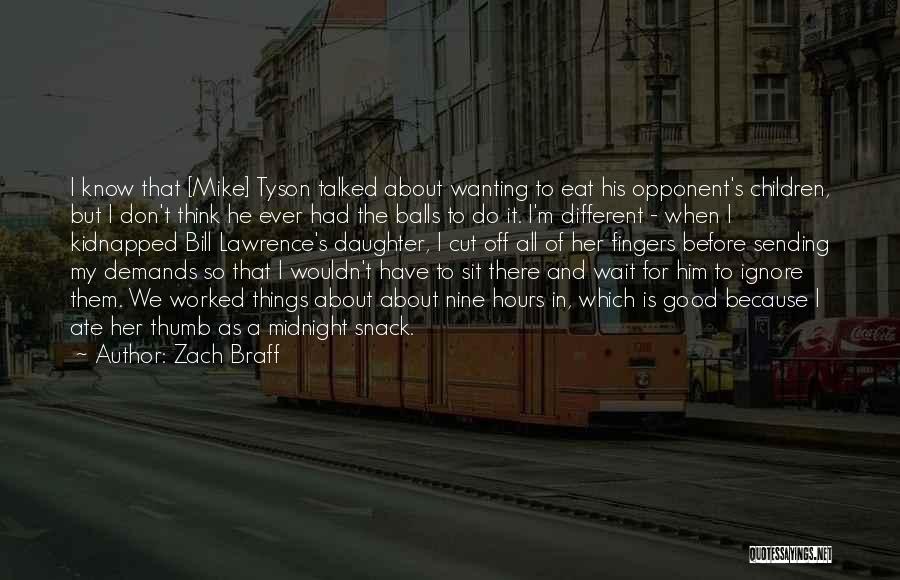 Sit And Wait Quotes By Zach Braff