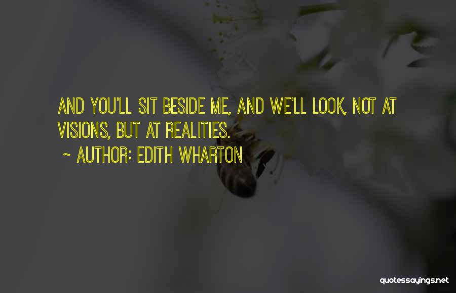 Sit Beside Quotes By Edith Wharton