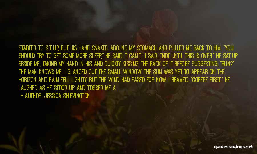 Sit Beside Quotes By Jessica Shirvington Sit Beside Quotes By Jessica Shirvington