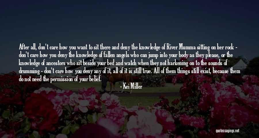 Sit Beside Quotes By Kei Miller