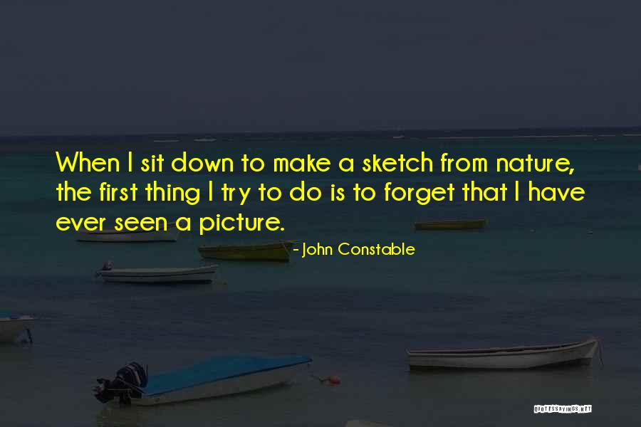 Sit Down Picture Quotes By John Constable