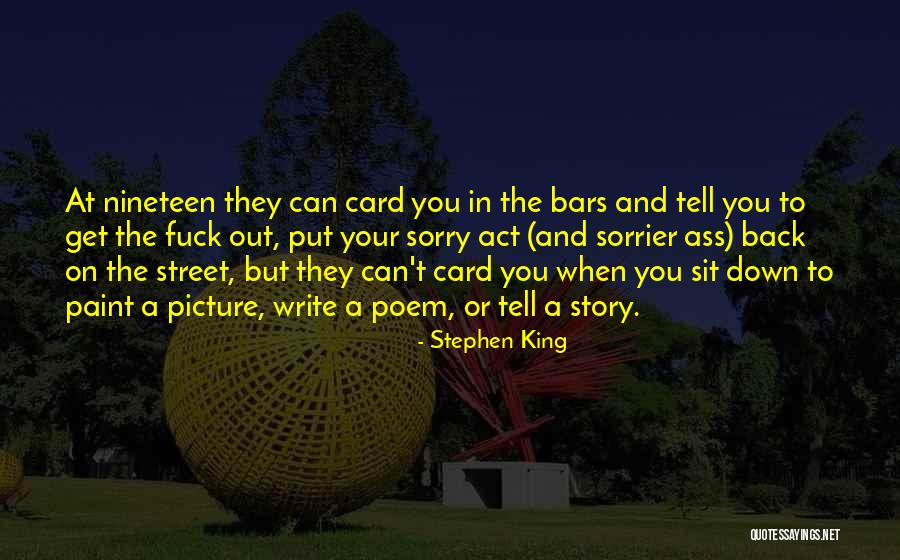 Sit Down Picture Quotes By Stephen King