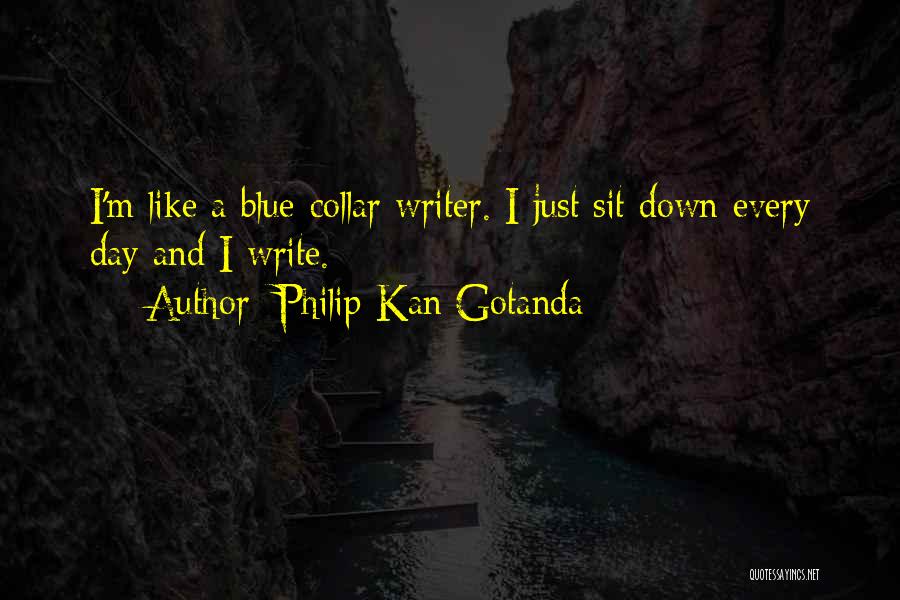 Sit Down Quotes By Philip Kan Gotanda