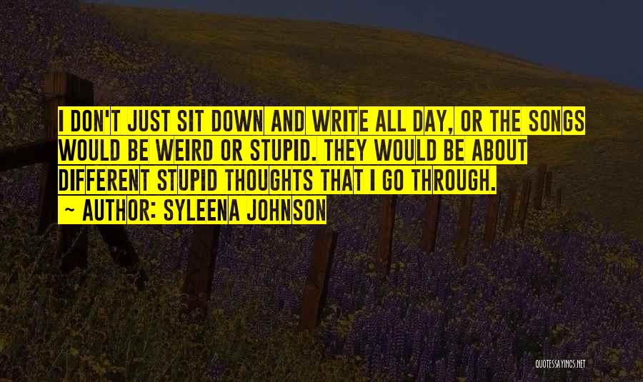 Sit Down Quotes By Syleena Johnson