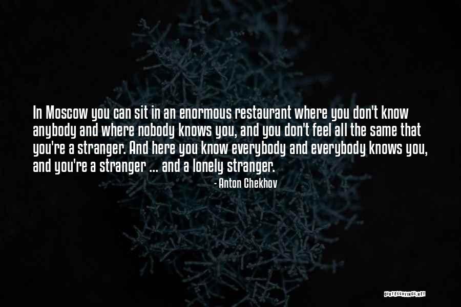 Sit Lonely Quotes By Anton Chekhov Sit Lonely Quotes By Anton Chekhov