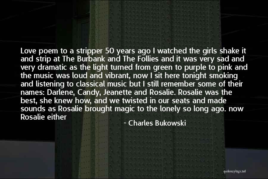 Sit Lonely Quotes By Charles Bukowski Sit Lonely Quotes By Charles Bukowski