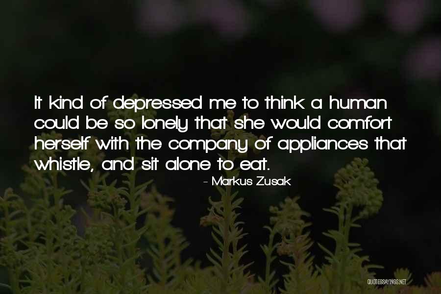 Sit Lonely Quotes By Markus Zusak Sit Lonely Quotes By Markus Zusak