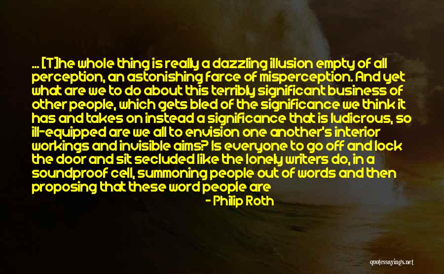 Sit Lonely Quotes By Philip Roth Sit Lonely Quotes By Philip Roth