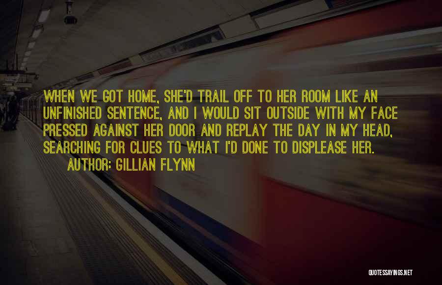 Sit Outside Quotes By Gillian Flynn