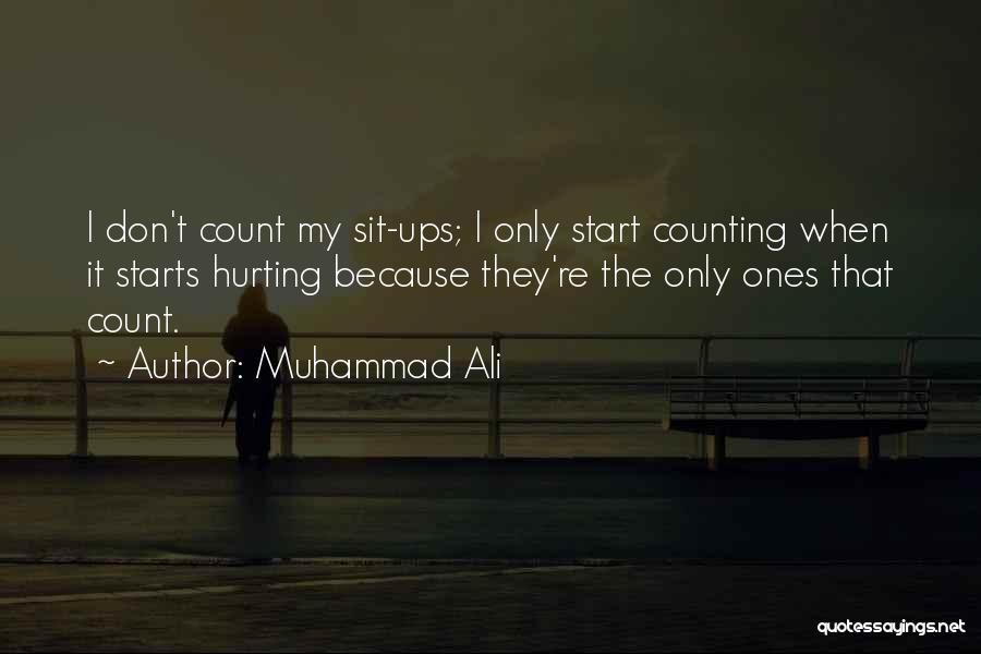 Sit Ups Quotes By Muhammad Ali