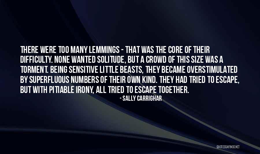Sitangkas Quotes By Sally Carrighar Sitangkas Quotes By Sally Carrighar