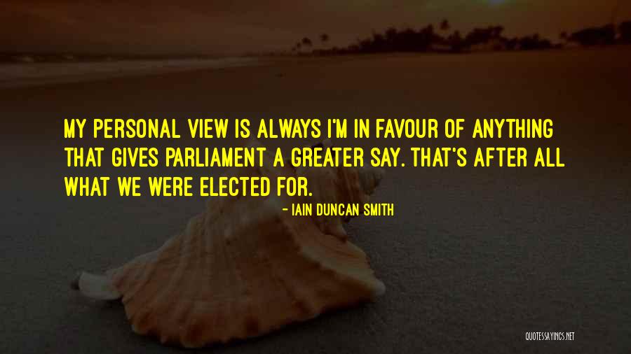 Sitapa Downing Quotes By Iain Duncan Smith Sitapa Downing Quotes By Iain Duncan Smith