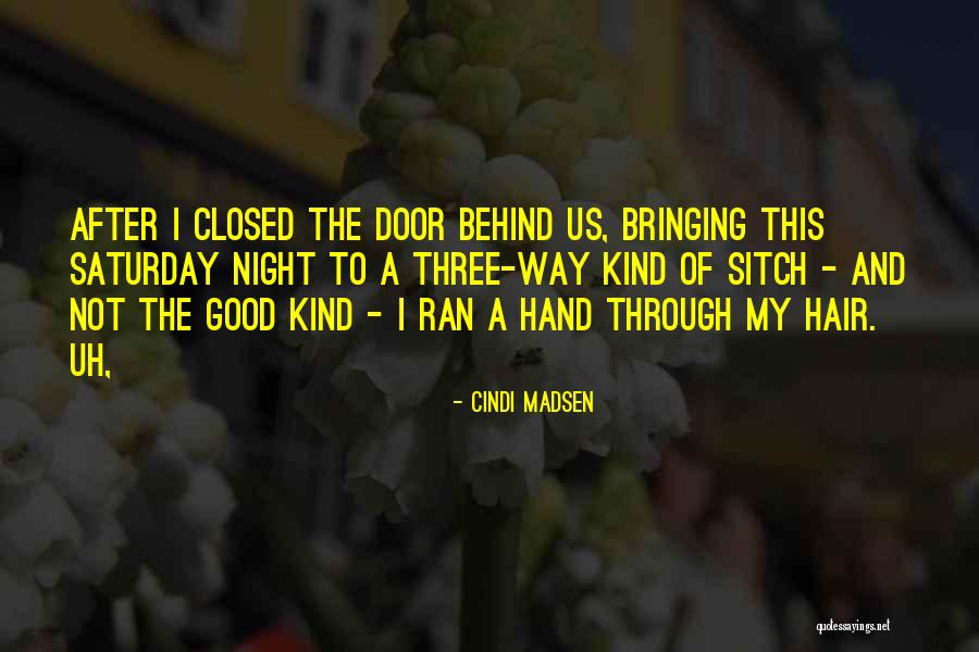 Sitch Quotes By Cindi Madsen Sitch Quotes By Cindi Madsen