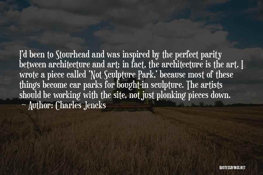 Site Quotes By Charles Jencks