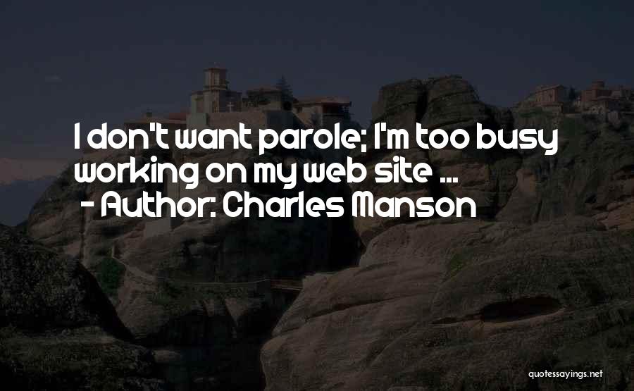 Site Quotes By Charles Manson