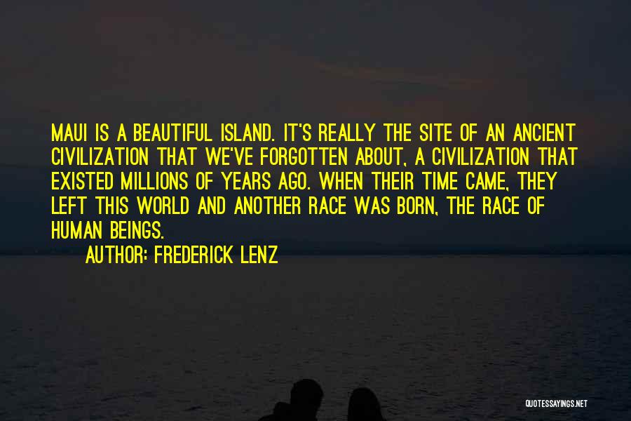 Site Quotes By Frederick Lenz