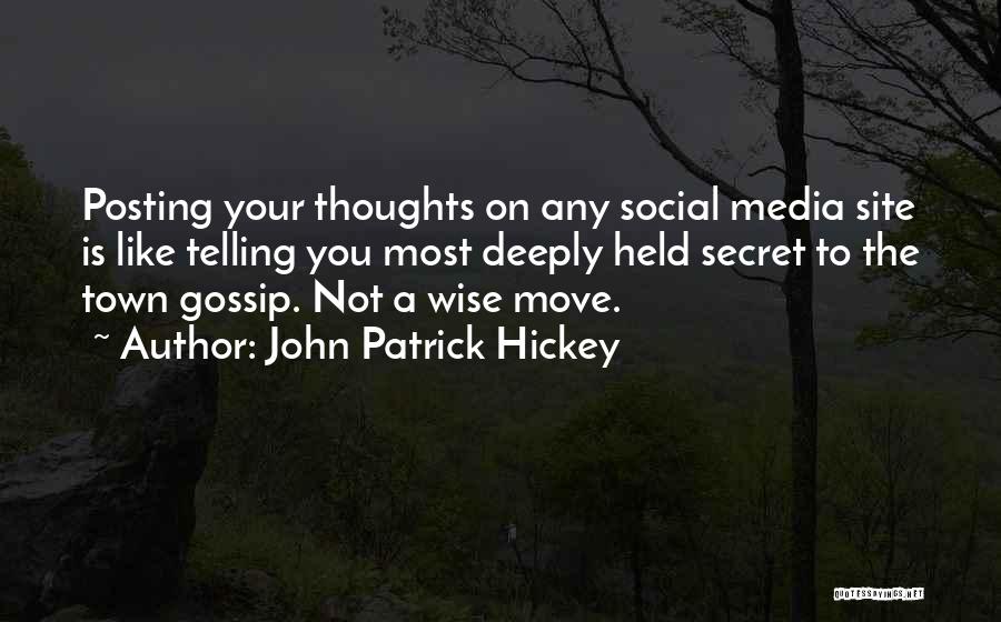 Site Quotes By John Patrick Hickey