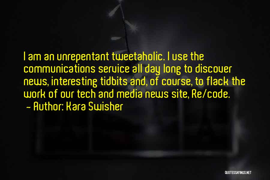 Site Quotes By Kara Swisher