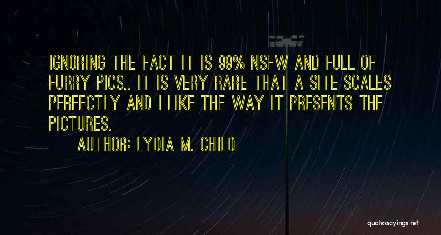 Site Quotes By Lydia M. Child