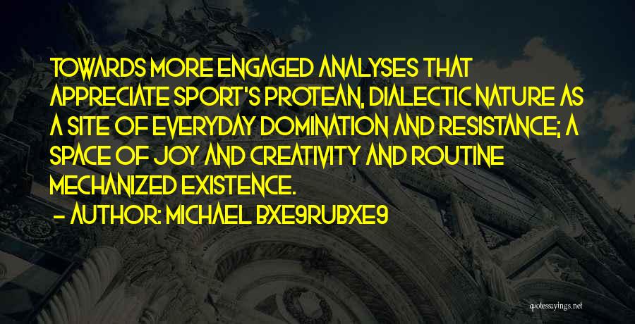 Site Quotes By Michael Bxe9rubxe9