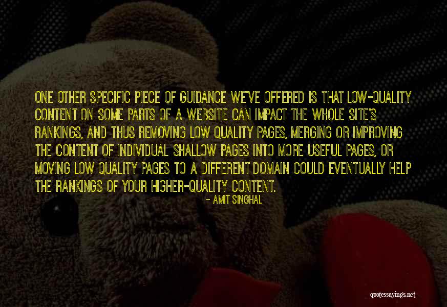 Site Specific Quotes By Amit Singhal Site Specific Quotes By Amit Singhal