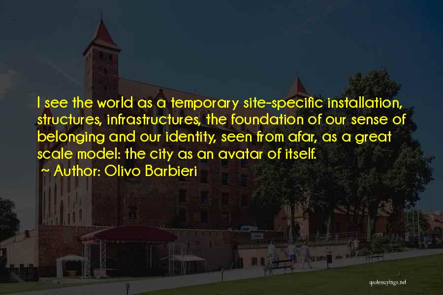 Site Specific Quotes By Olivo Barbieri