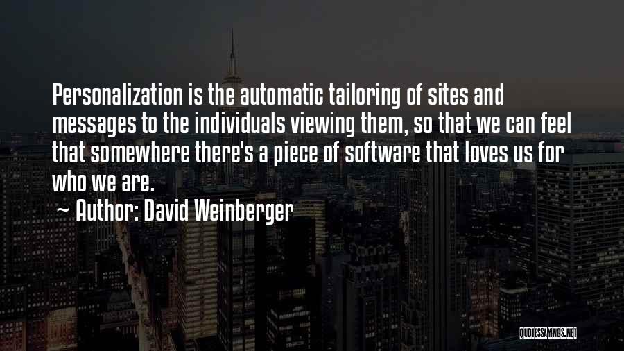 Sites Quotes By David Weinberger