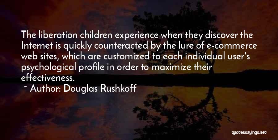 Sites Quotes By Douglas Rushkoff