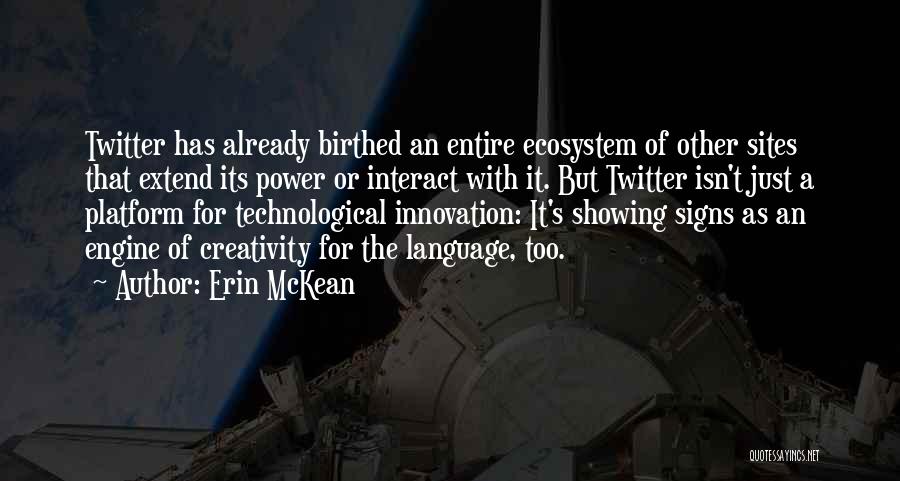 Sites Quotes By Erin McKean