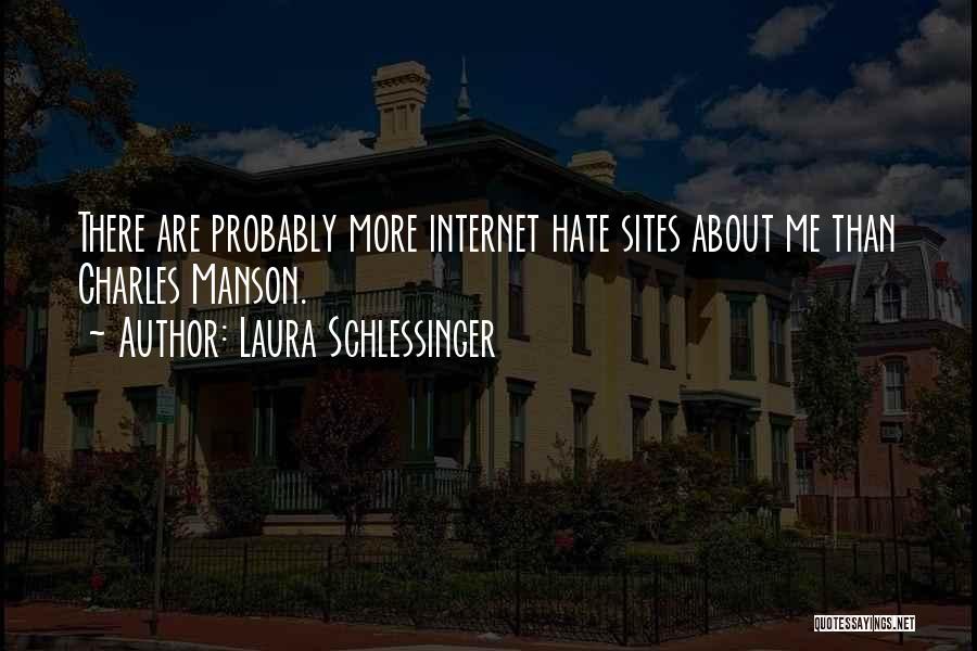 Sites Quotes By Laura Schlessinger