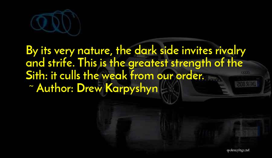 Sith Dark Side Quotes By Drew Karpyshyn