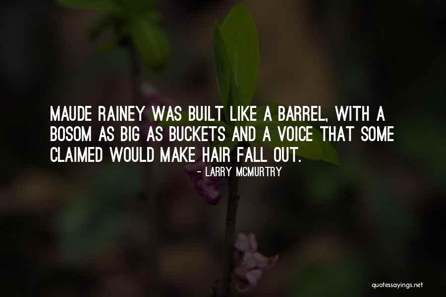 Siththirai Quotes By Larry McMurtry Siththirai Quotes By Larry McMurtry