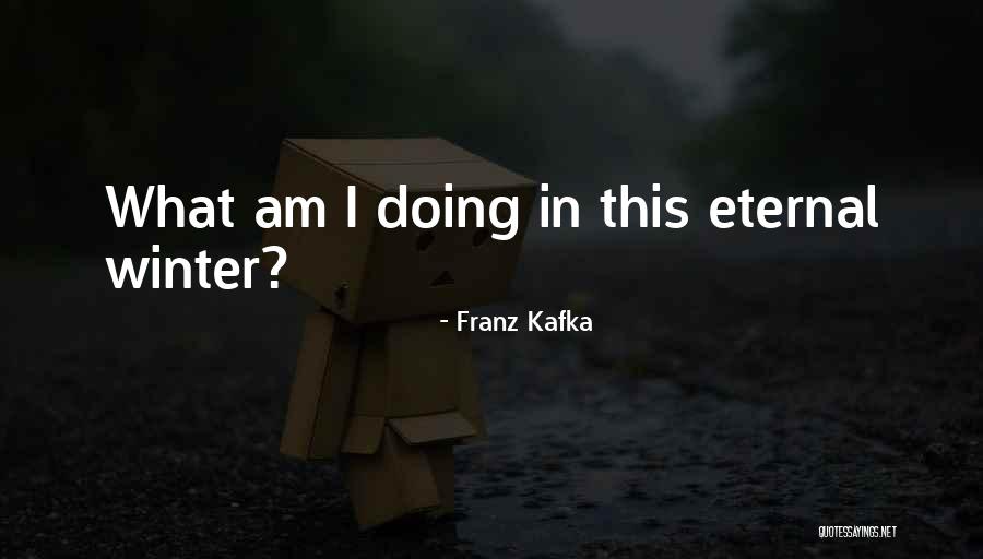 Sitiantes Quotes By Franz Kafka Sitiantes Quotes By Franz Kafka