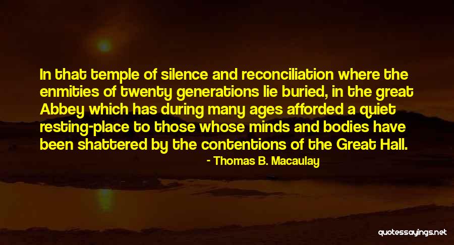 Sitio Maupot Quotes By Thomas B. Macaulay Sitio Maupot Quotes By Thomas B. Macaulay