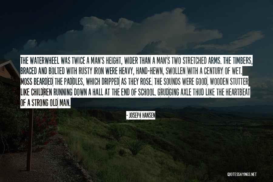 Sitist Quotes By Joseph Hansen Sitist Quotes By Joseph Hansen