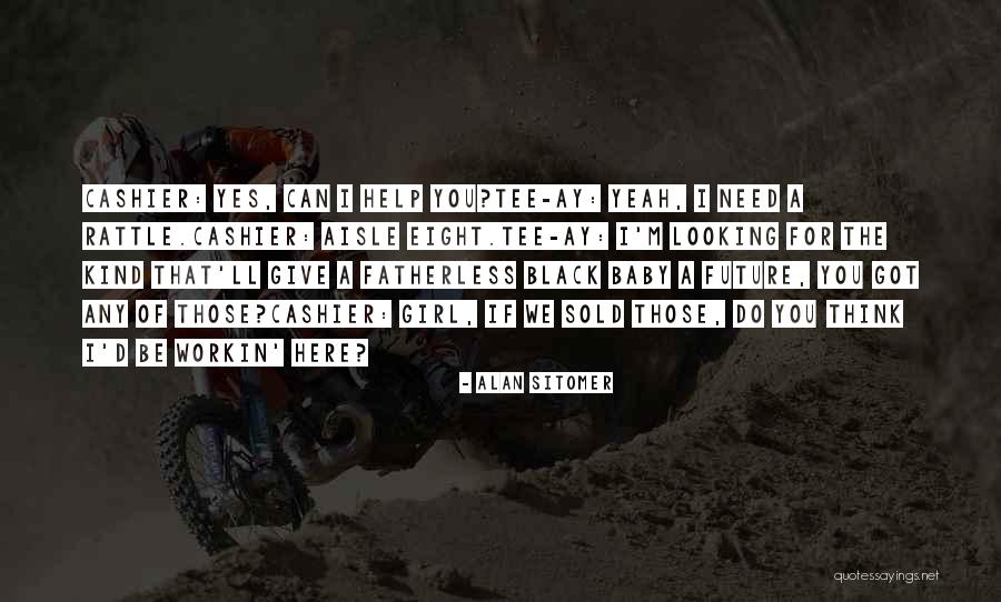 Sitomer Quotes By Alan Sitomer Sitomer Quotes By Alan Sitomer