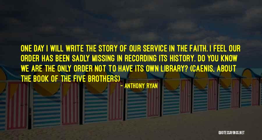 Sitora Reznikov Quotes By Anthony Ryan Sitora Reznikov Quotes By Anthony Ryan