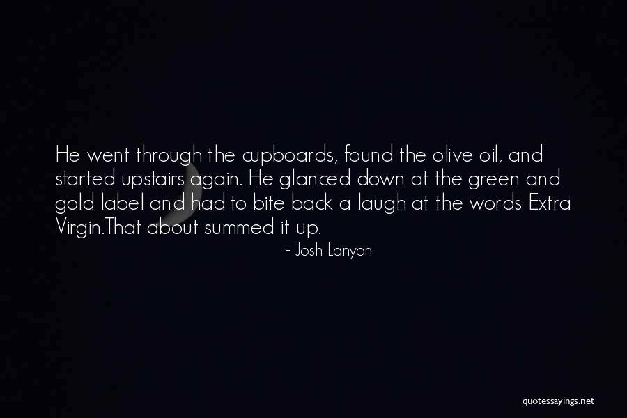 Sitostatik Quotes By Josh Lanyon Sitostatik Quotes By Josh Lanyon
