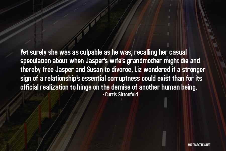 Sittenfeld Wife Quotes By Curtis Sittenfeld Sittenfeld Wife Quotes By Curtis Sittenfeld