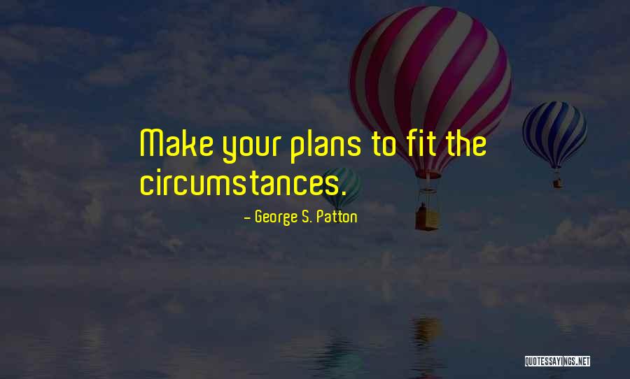 Sitteth At Meat Quotes By George S. Patton