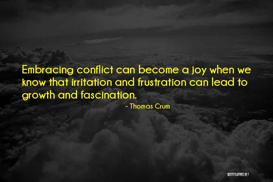 Sitthapat Quotes By Thomas Crum Sitthapat Quotes By Thomas Crum