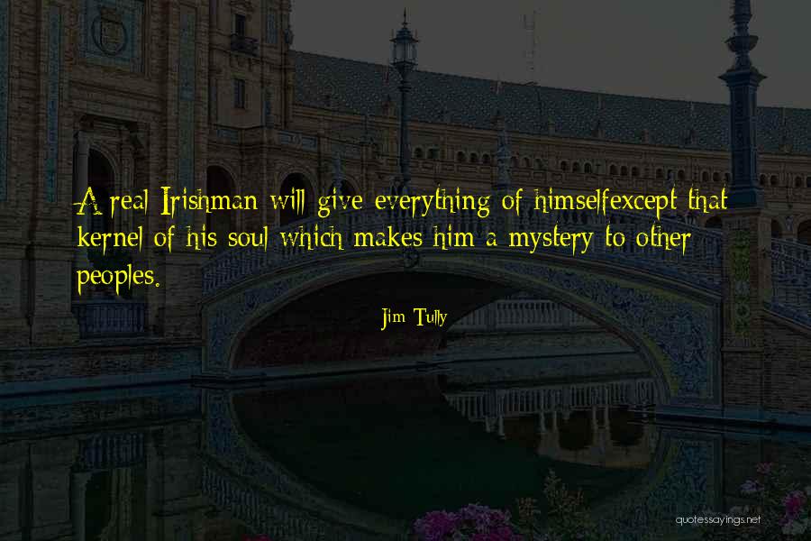 Sittichai Uytrakool Quotes By Jim Tully Sittichai Uytrakool Quotes By Jim Tully